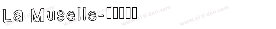 La Muselle字体转换